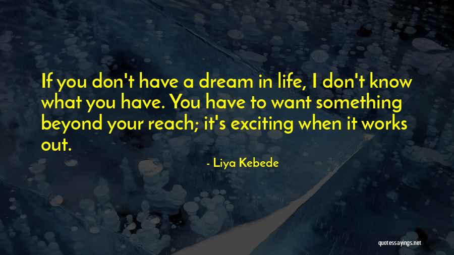 Sacudidora Quotes By Liya Kebede Sacudidora Quotes By Liya Kebede