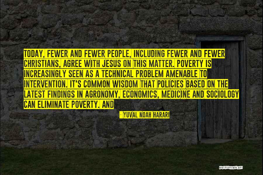 Sacudirse Los Zapatos Quotes By Yuval Noah Harari Sacudirse Los Zapatos Quotes By Yuval Noah Harari