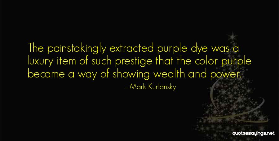 Sacyr Quotes By Mark Kurlansky Sacyr Quotes By Mark Kurlansky
