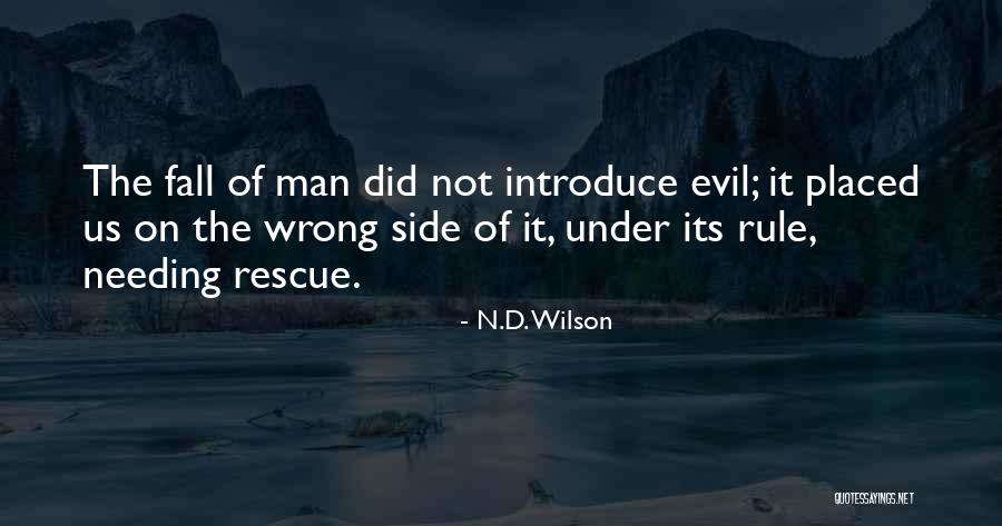 Sad A7x Quotes By N.D. Wilson Sad A7x Quotes By N.D. Wilson