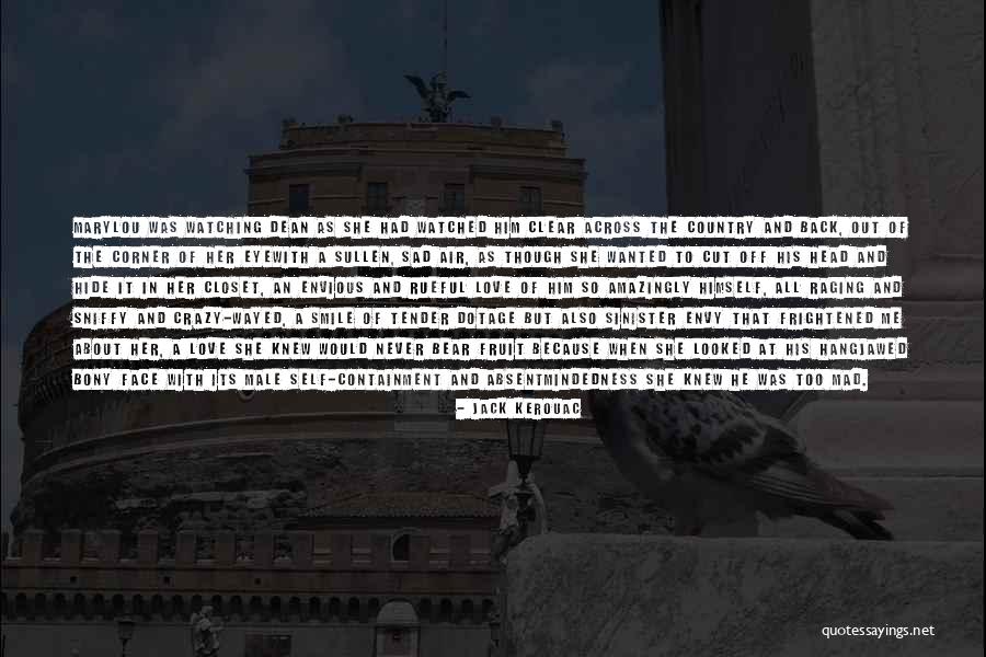 Sad Air Quotes By Jack Kerouac Sad Air Quotes By Jack Kerouac