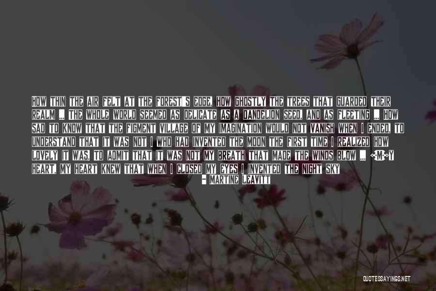 Sad Air Quotes By Martine Leavitt Sad Air Quotes By Martine Leavitt