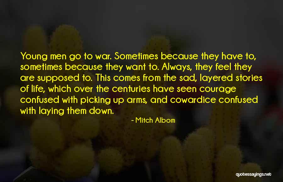 Sad And Confused Quotes By Mitch Albom