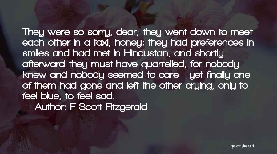 Sad And Crying Quotes By F Scott Fitzgerald
