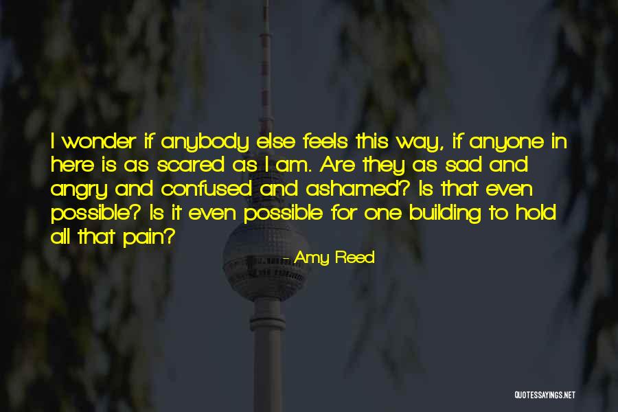 Sad And Pain Quotes By Amy Reed