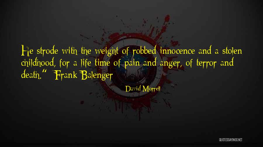 Sad And Pain Quotes By David Morrell