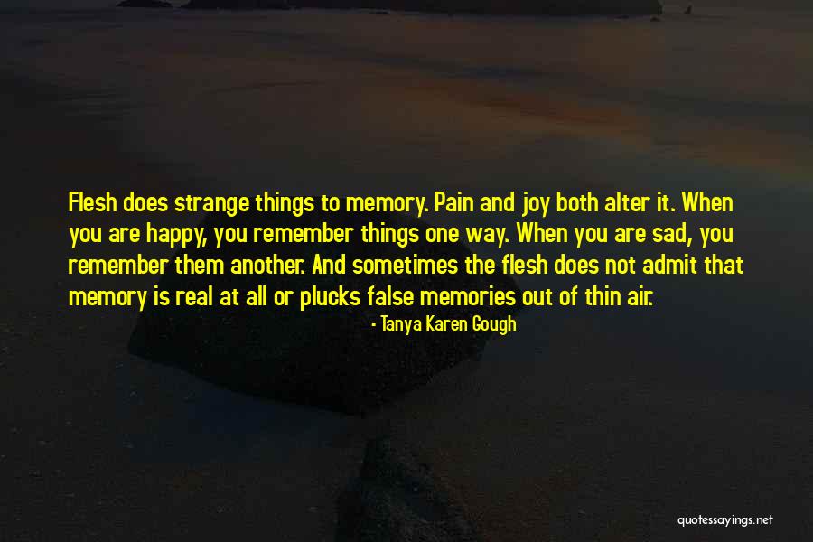 Sad And Pain Quotes By Tanya Karen Gough