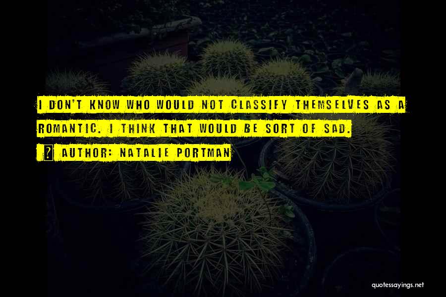 Sad And Romantic Quotes By Natalie Portman
