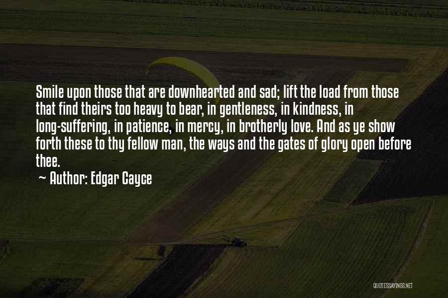 Sad And Smile Quotes By Edgar Cayce