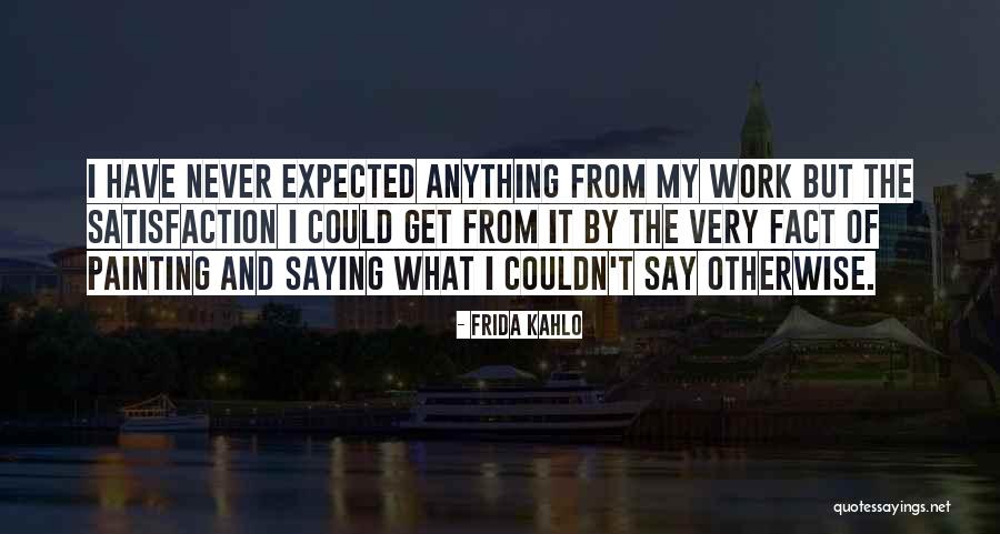 Sad Bday Quotes By Frida Kahlo Sad Bday Quotes By Frida Kahlo
