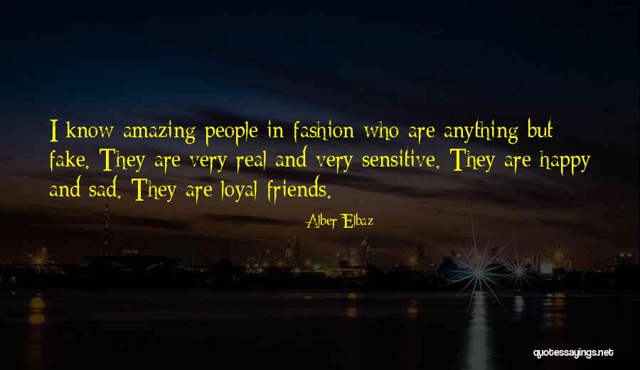 Sad But Amazing Quotes By Alber Elbaz