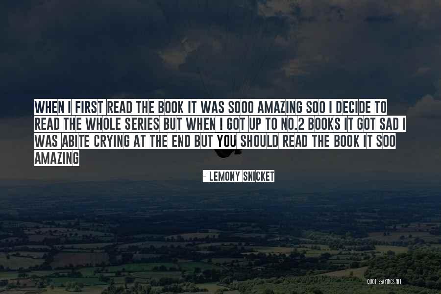 Sad But Amazing Quotes By Lemony Snicket