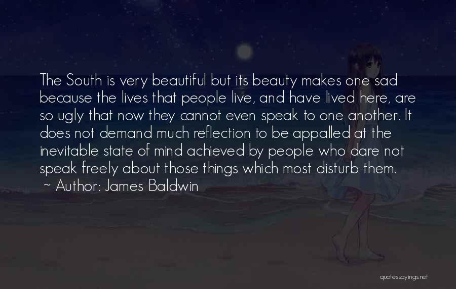 Sad But Beautiful Quotes By James Baldwin