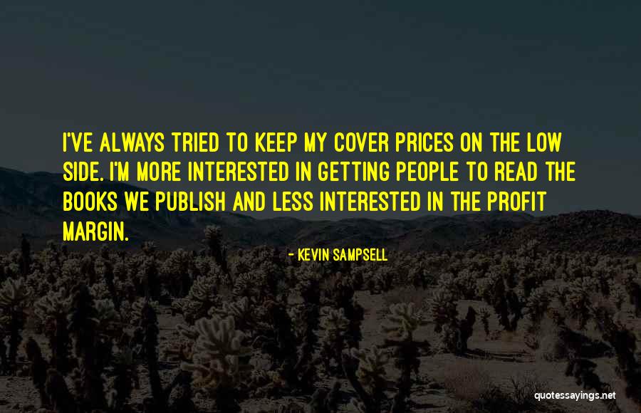 Sad But Faking Quotes By Kevin Sampsell Sad But Faking Quotes By Kevin Sampsell