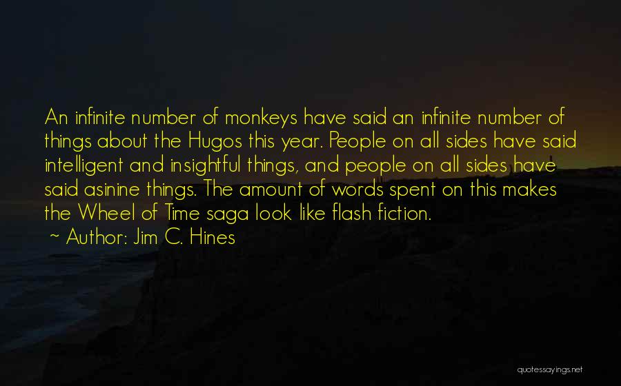 Sad But Intelligent Quotes By Jim C. Hines