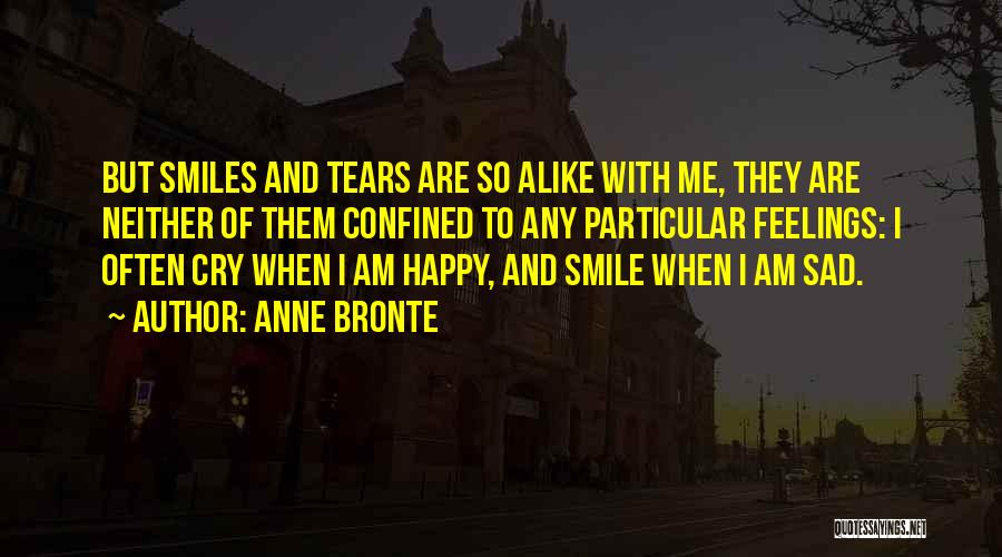 Sad But Smile Quotes By Anne Bronte