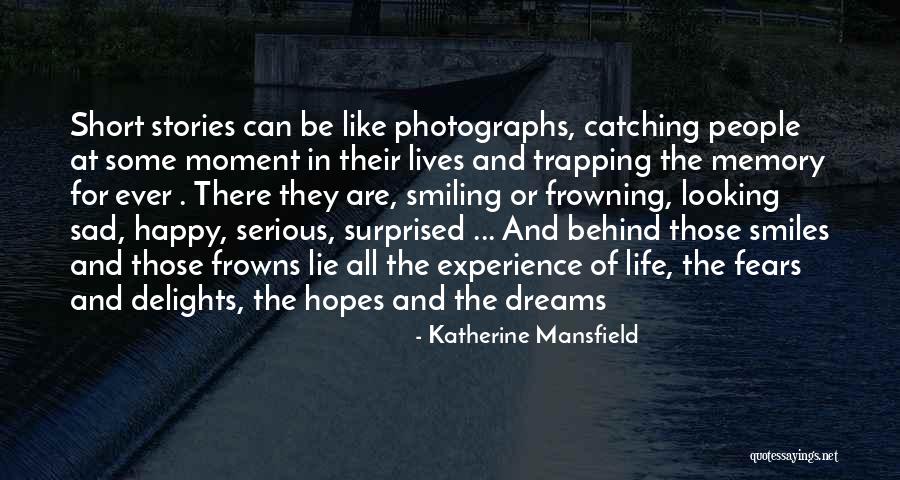Sad But Still Smiling Quotes By Katherine Mansfield Sad But Still Smiling Quotes By Katherine Mansfield