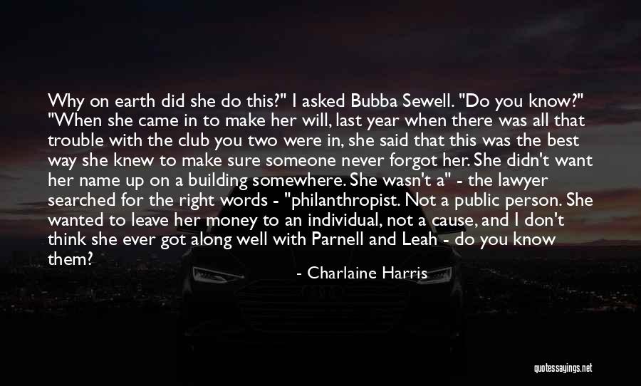 Sad But Strong Girl Quotes By Charlaine Harris Sad But Strong Girl Quotes By Charlaine Harris