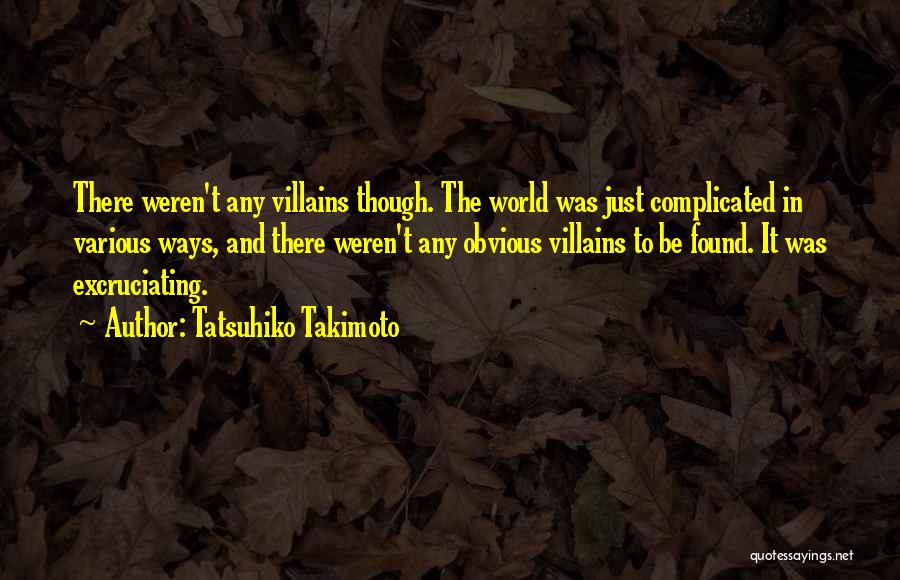 Sad But True Quotes By Tatsuhiko Takimoto