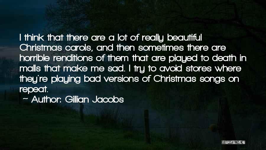 Sad Christmas Wish Quotes By Gillian Jacobs