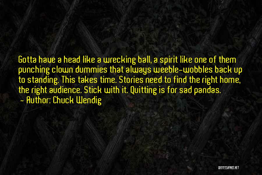 Sad Clown Quotes By Chuck Wendig