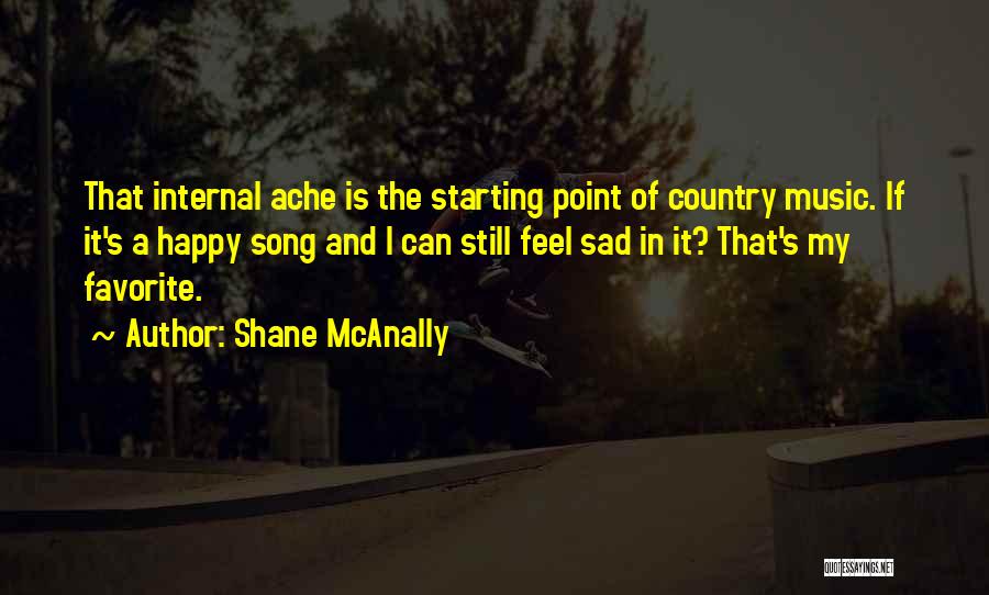 Sad Country Music Quotes By Shane McAnally