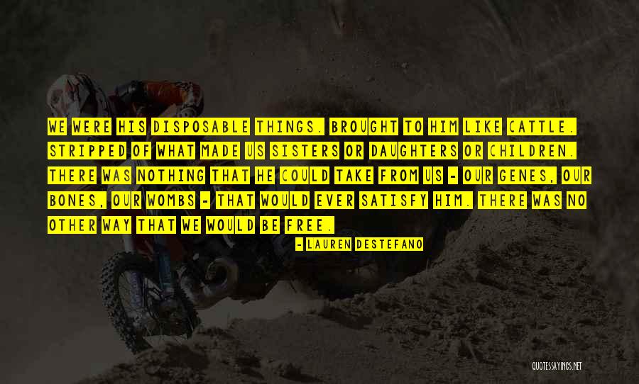 Sad Dark Quotes By Lauren DeStefano Sad Dark Quotes By Lauren DeStefano