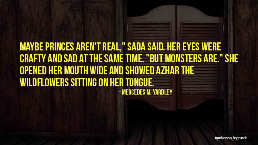 Sad Dark Quotes By Mercedes M. Yardley Sad Dark Quotes By Mercedes M. Yardley