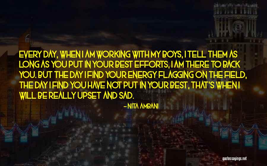 Sad Day Quotes By Nita Ambani Sad Day Quotes By Nita Ambani