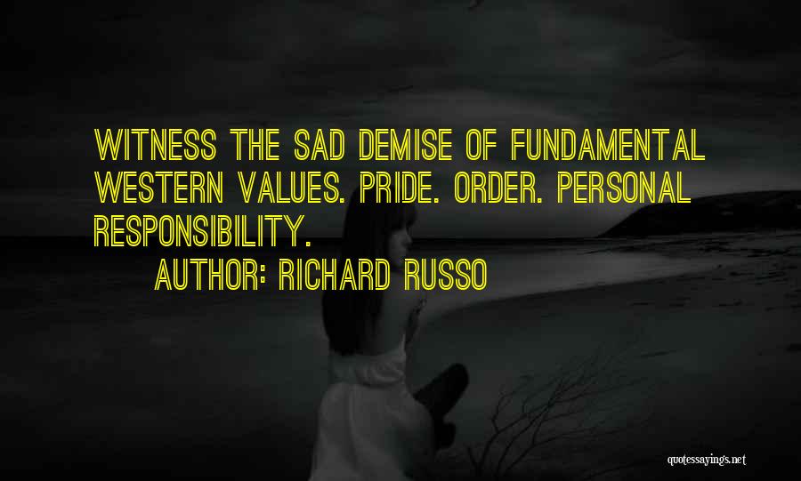 Sad Demise Quotes By Richard Russo