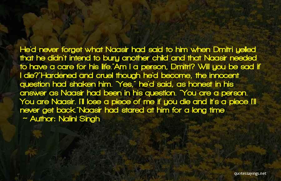 Sad Die Quotes By Nalini Singh