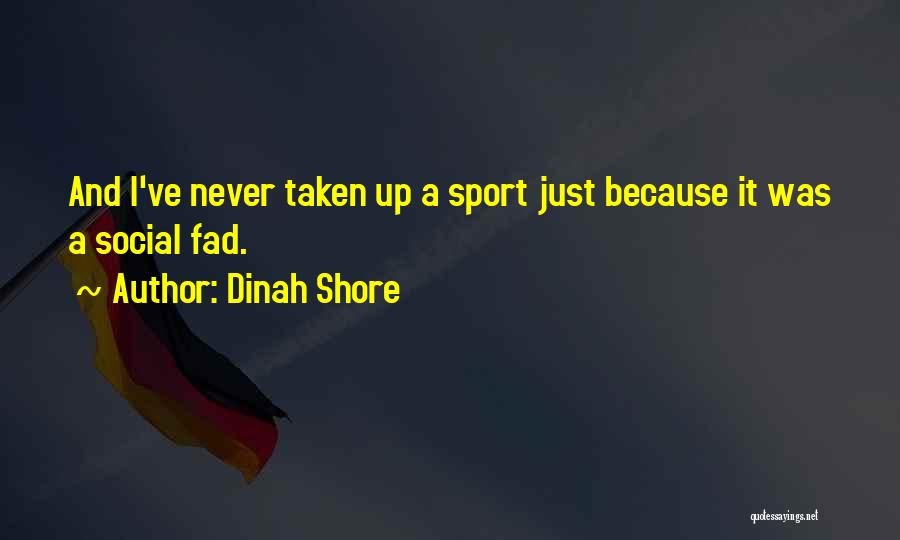 Sad Dp Quotes By Dinah Shore