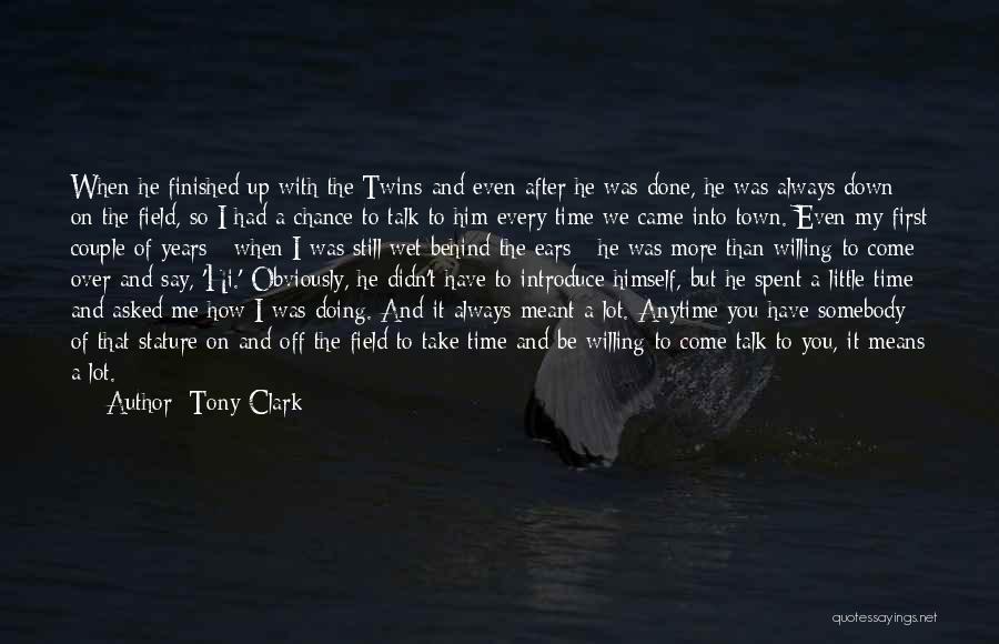 Sad Dp Quotes By Tony Clark