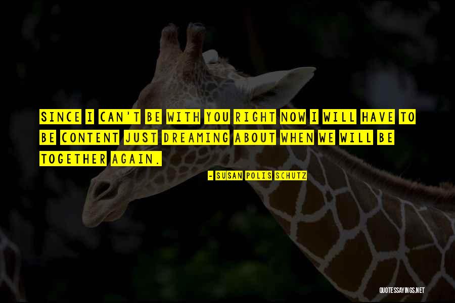 Sad Dream Quotes By Susan Polis Schutz Sad Dream Quotes By Susan Polis Schutz