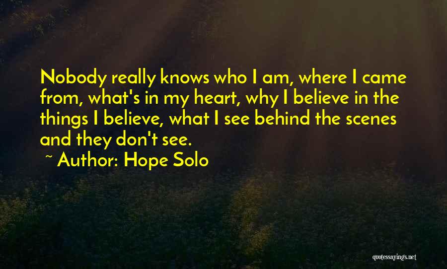 Sad Environmentalism Quotes By Hope Solo