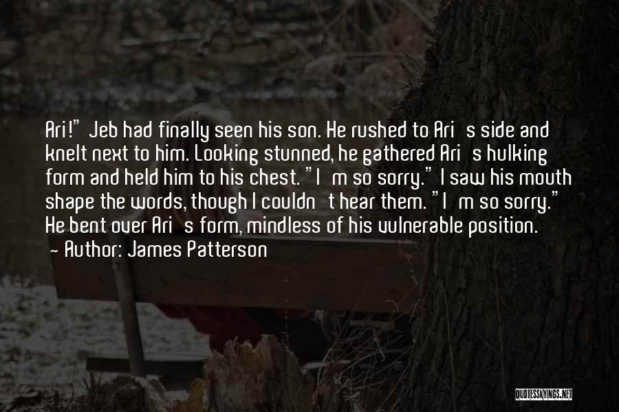Sad Expire Quotes By James Patterson