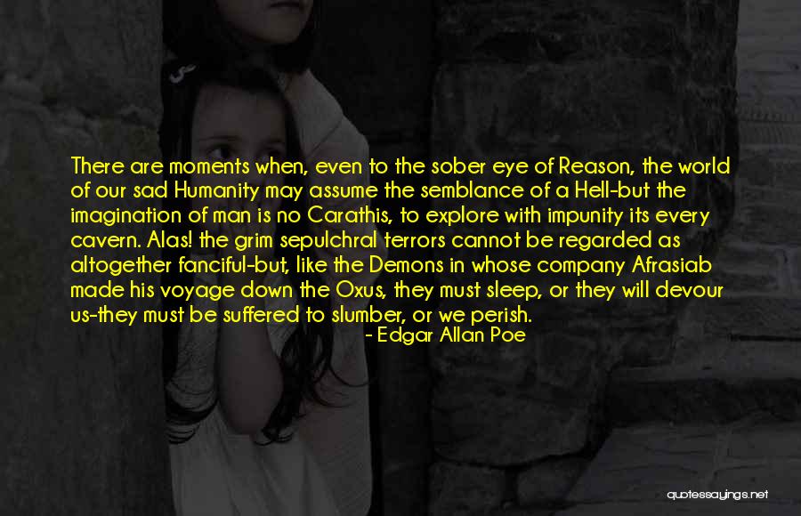Sad Eye Quotes By Edgar Allan Poe Sad Eye Quotes By Edgar Allan Poe