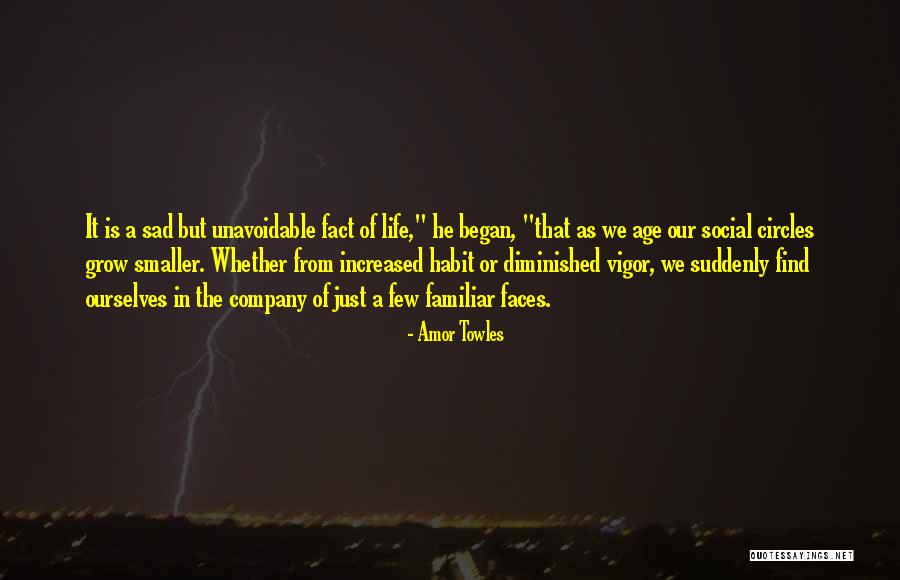 Sad Faces Quotes By Amor Towles Sad Faces Quotes By Amor Towles