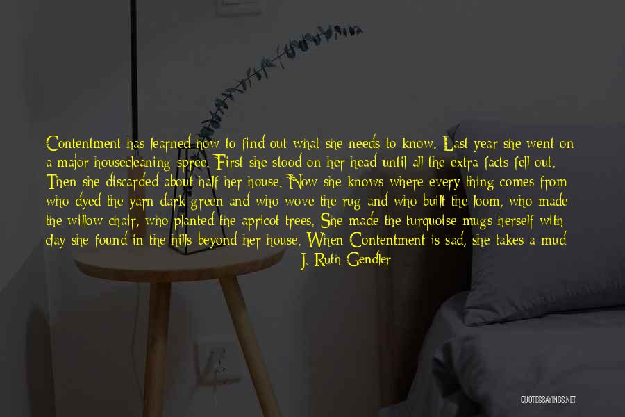 Sad Facts Quotes By J. Ruth Gendler Sad Facts Quotes By J. Ruth Gendler