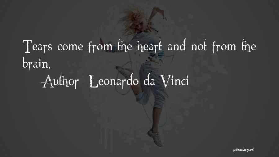 Sad From Heart Quotes By Leonardo Da Vinci