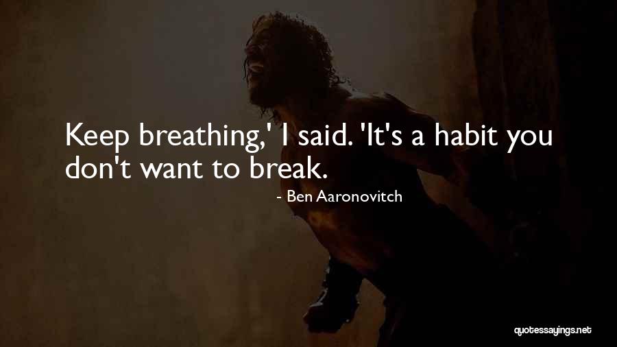 Sad Funny Sharp Insult Damaged Quotes By Ben Aaronovitch Sad Funny Sharp Insult Damaged Quotes By Ben Aaronovitch