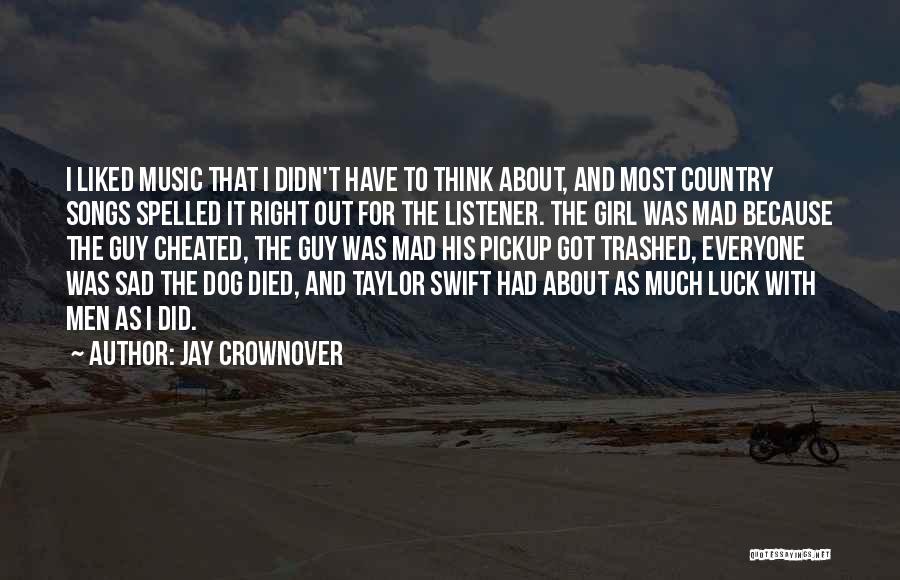 Sad Girl With Quotes By Jay Crownover