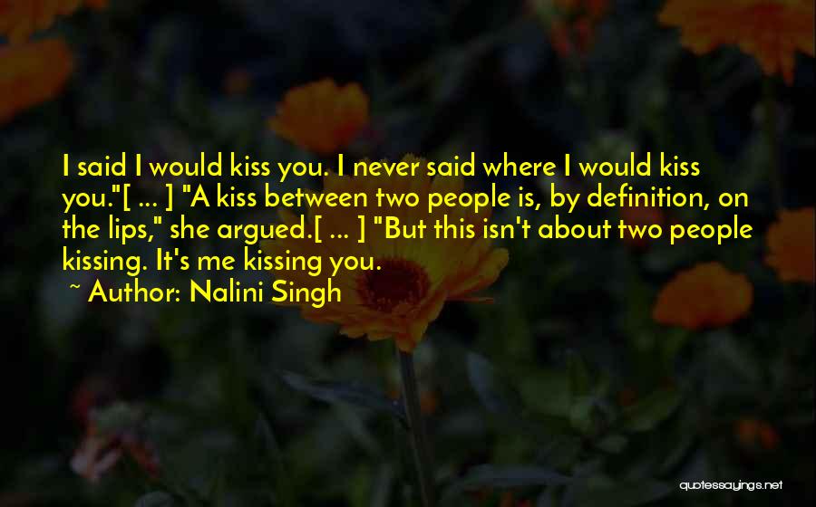 Sad Green Day Song Quotes By Nalini Singh