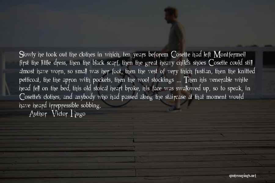 Sad Heart Crying Quotes By Victor Hugo
