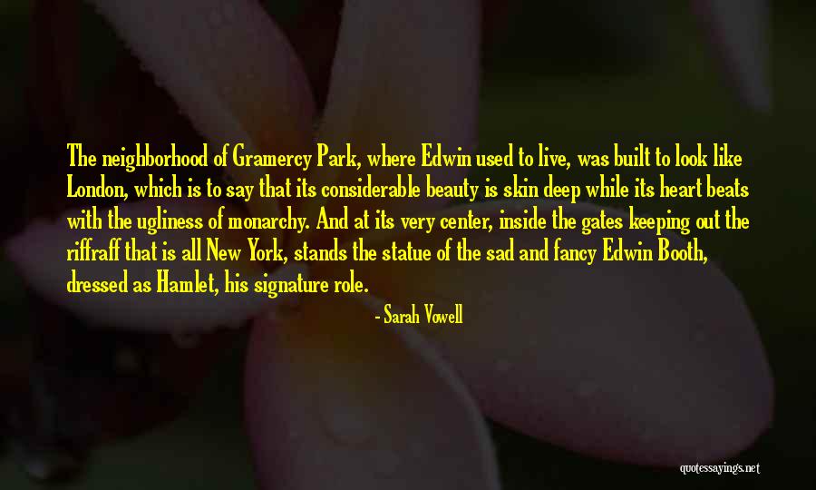 Sad Heart Quotes By Sarah Vowell Sad Heart Quotes By Sarah Vowell