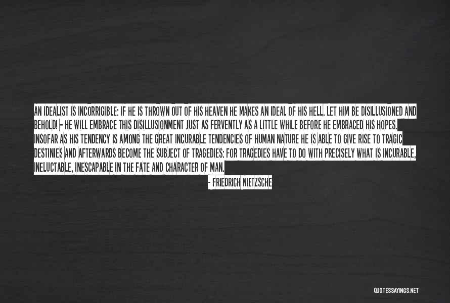 Sad Helpless Quotes By Friedrich Nietzsche Sad Helpless Quotes By Friedrich Nietzsche