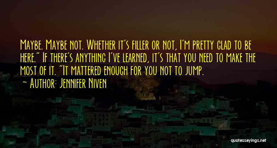 Sad Hoshi Quotes By Jennifer Niven