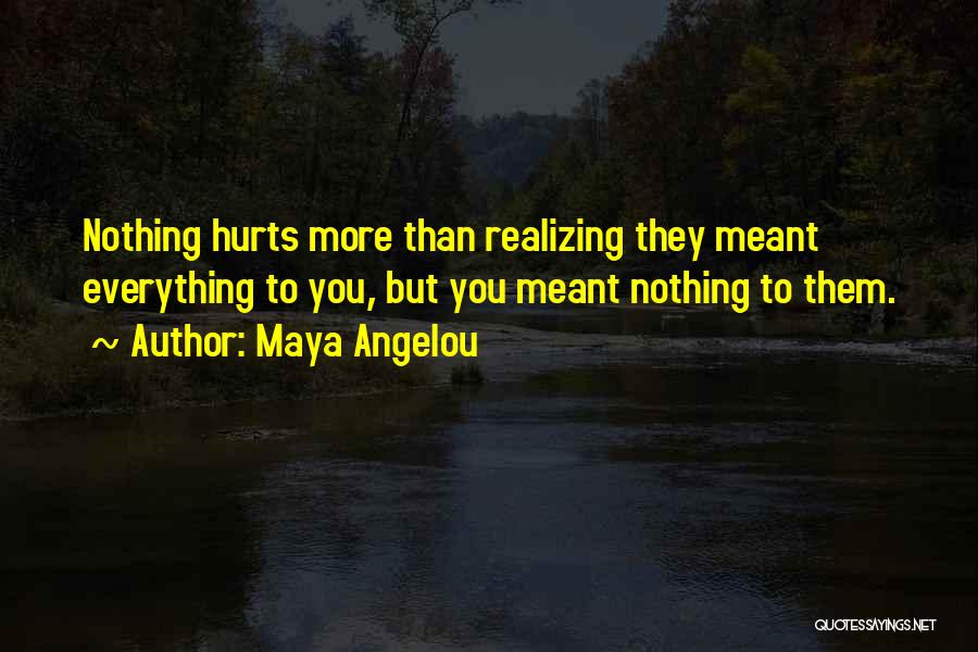 Sad Hurt Quotes By Maya Angelou