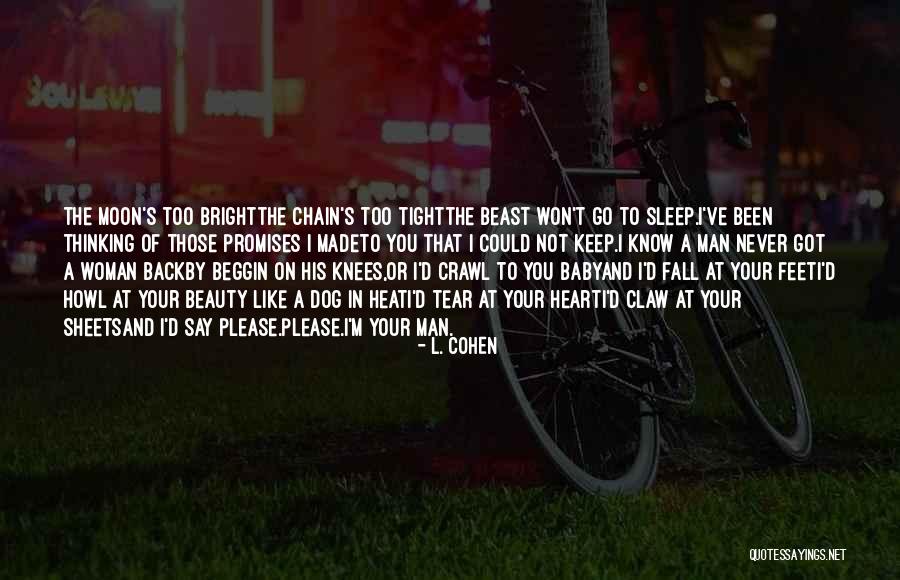 Sad Late Night Quotes By L. Cohen Sad Late Night Quotes By L. Cohen