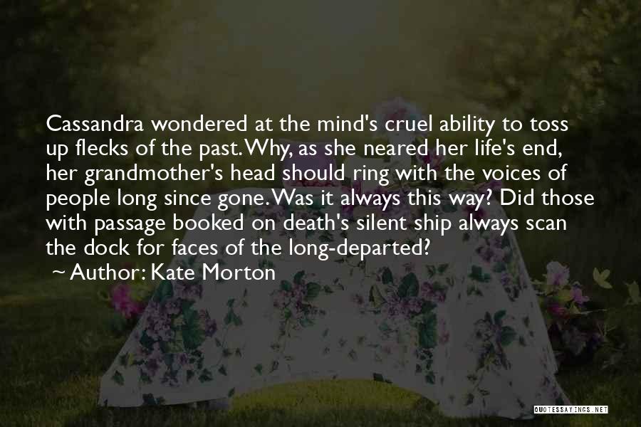 Sad Life Death Quotes By Kate Morton